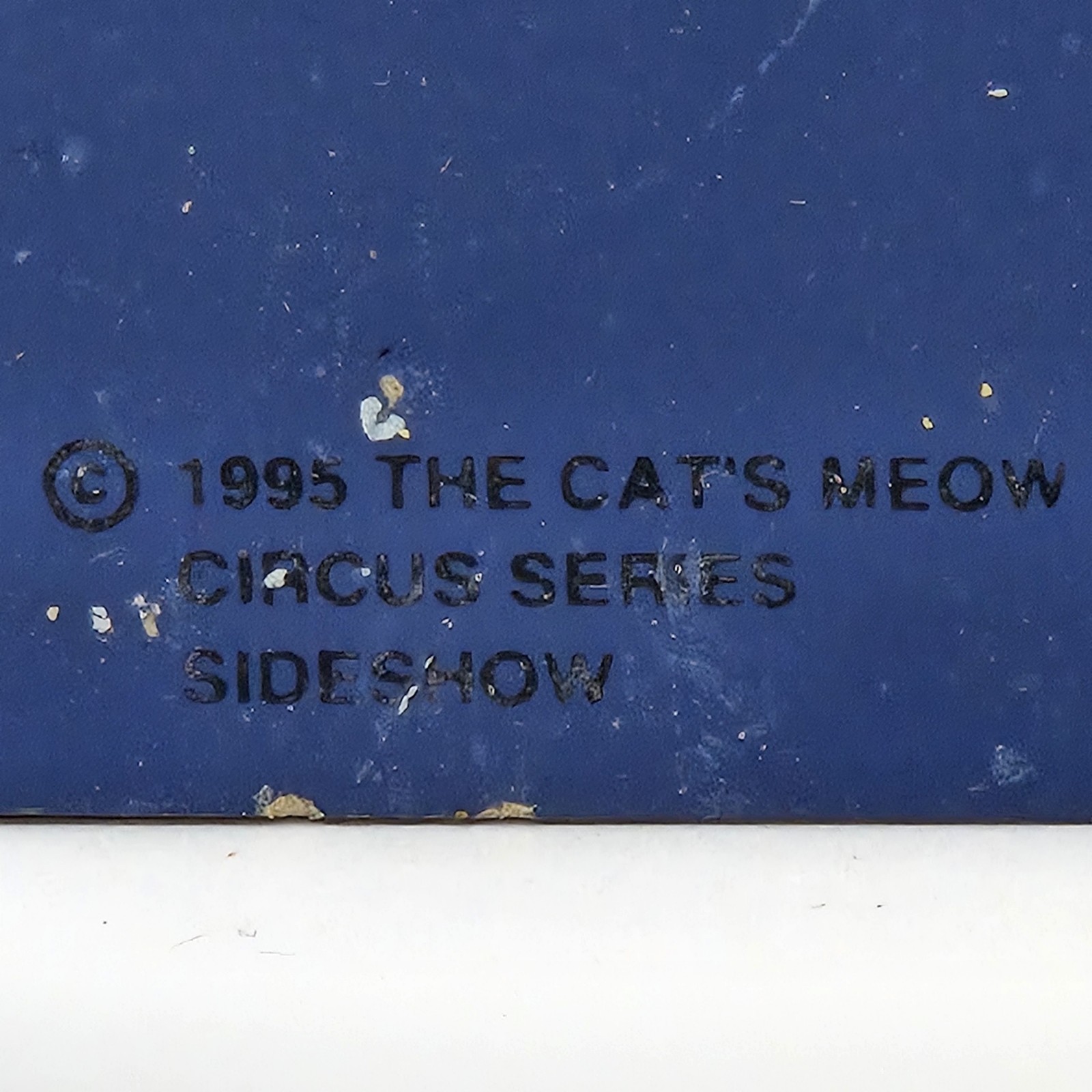 The Cat’s MEOW Circus Side Show 1995 [SH]