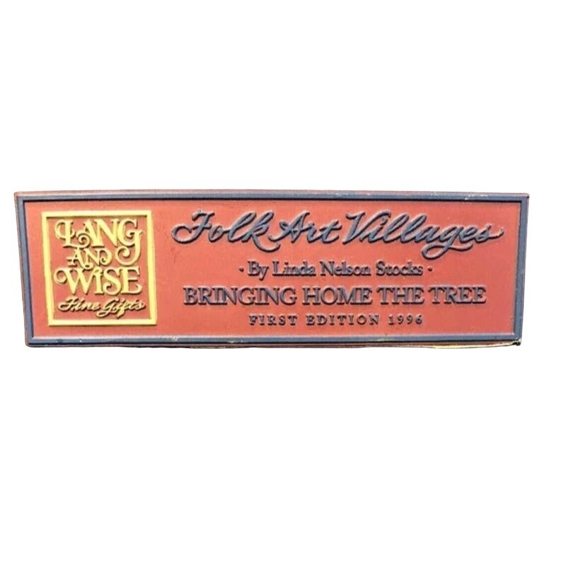 Lang and Wise Bringing Home the Tree First Edition Name Plate 30010109 Sealed