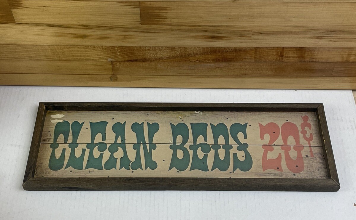 Clean Beds 20cent Painted Board WOOD SIGN PLAQUE