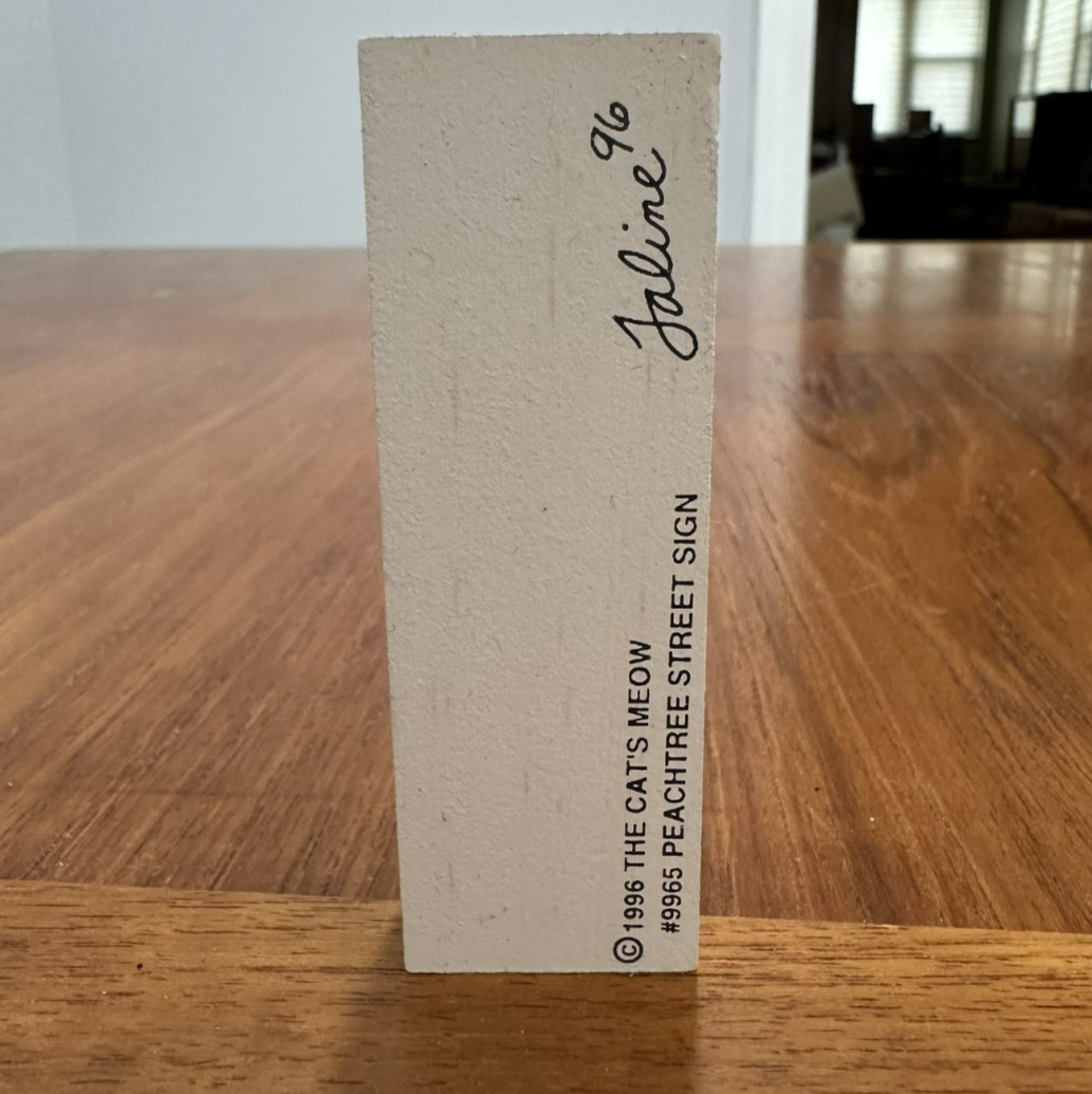 1996 Cat’s Meow Village Shelf Sitter – PEACHTREE STREET SIGN Accessory #9965